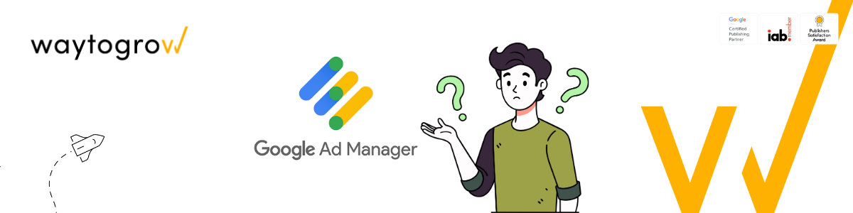 What is Google Ad Manager (4)